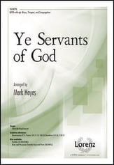 Ye Servants of God SATB choral sheet music cover